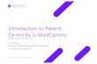 Introduction to Patient Centricity in MedComms