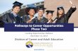 Pathways to Career Opportunities Phase Two - fldoe.org
