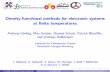 Density-functional methods for electronic systems at ...