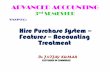 Hire Purchase System Features Accounting Treatment