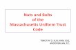 Nuts and Bolts of the Massachusetts Uniform Trust Code