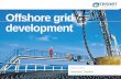 Offshore grid development