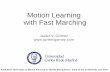 Motion Learning with Fast Marching - Robot Operating System