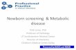 Newborn screening & Metabolic disease