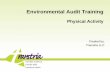 Environmental Audit Training - Transtria