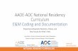 AAOE-AOC National Residency Curriculum E&M Coding and ...