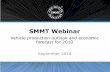 SMMT Webinar Vehicle production outlook and economic ...