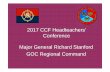 2017 CCF Headteachers’ Conference Major General Richard ...