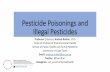 Pesticide Poisonings and Illegal Pesticides