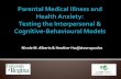 The Role of Parental Medical Illness in Health Anxiety: A ...