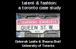 talent & fashion: a toronto case study