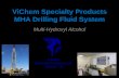ViChem Specialty Products MHA Drilling Fluid System