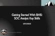 SOC Analyst Key Skills Getting Started With BHIS