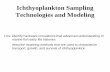 Ichthyoplankton Sampling Technologies and Modeling
