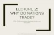 Lecture 2: Why do Nations Trade?