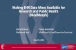 Making EHR Data More Available for Research and Public ...
