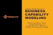 GENERAL INTRODUCTION TO BUSINESS CAPABILITY MODELING
