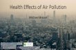 Air pollution and health: What lies ahead?