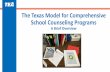 The Texas Model for Comprehensive School Counseling Programs