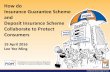 How do Insurance Guarantee Scheme and Deposit Insurance ...
