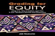 Praise for Grading for Equity