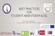 BEST PRACTICES FOR STUDENT ABSENTEEISM & ESL - ISSA Project