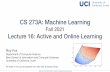 CS 273A: Machine Learning