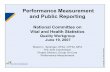Performance Measurement and Public Reporting