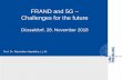 FRAND and 5G Challenges for the future