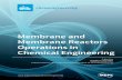 Membrane and Membrane Reactors Operations in Chemical ...