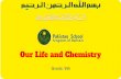 Our Life and Chemistry