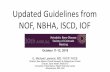 Updated Guidelines from NOF, NBHA, ISCD, IOF