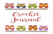 Crochet Journal - Crochet 365 Knit Too