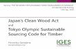 Japan’s Clean Wood Act Tokyo Olympic Sustainable Sourcing ...