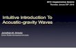 Intuitive Introduction To Acoustic-gravity Waves