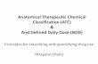 Anatomical Therapeutic Chemical Classification (ATC) And ...