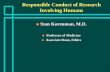 Responsible Conduct of Research Involving Humans