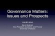 Governance Matters: Issues and Prospects