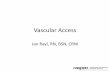 Vascular Access - ASPEN