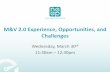 M&V 2.0 Experience, Opportunities, and Challenges