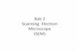 Bab 2 Scanning Electron Microscope (SEM)