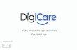 For Digital Age Highly Responsive Consumers Care