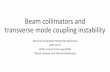Beam collimators and transverse mode coupling instability