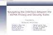 Navigating the Interface Between the HIPAA Privacy and ...
