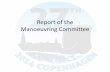 Report of the Manoeuvring Committee