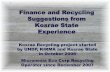 Finance and Recycling Suggestions from Kosrae State Experience