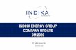 INDIKA ENERGY GROUP COMPANY UPDATE 9M 2020