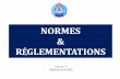 NORMES RÉGLEMENTATIONS - Agadir