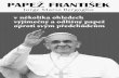 Papez Frantisek - vyjimecny papez