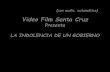 Video Film Santa Cruz
